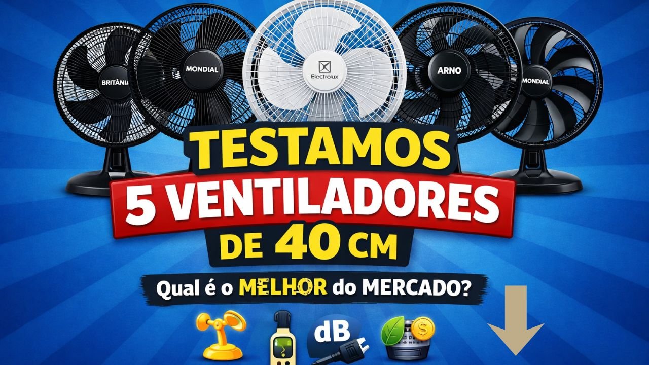 Imagem do artigo Testamos os 5 ventiladores de 40 cm mais vendidos: veja qual é o melhor do mercado