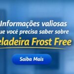 Imagem do artigo Geladeira Frost Free o que você precisa saber antes de comprar