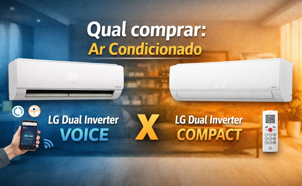 imagem do artigo LG Dual Inverter VOICE 12000 x LG Dual Inverter COMPACT qual comprar
